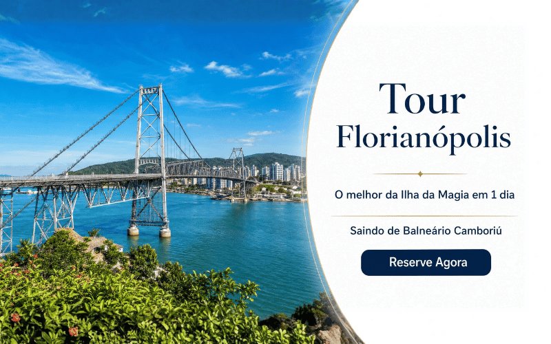 Tour Florianópolis saindo de BC