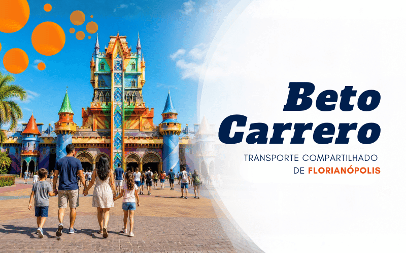 Transfer Beto Carrero World saindo de Florianópolis