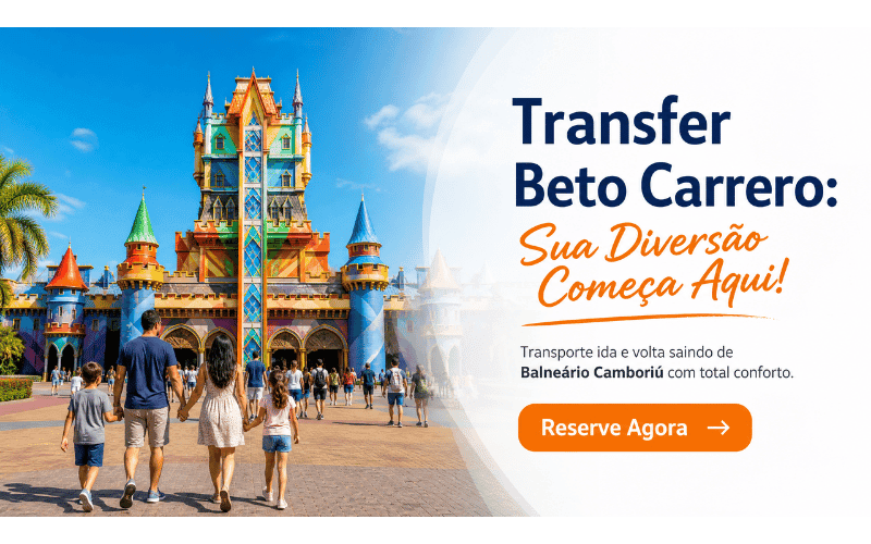 Transfer Beto Carrero World saindo de Balneário Camboriú
