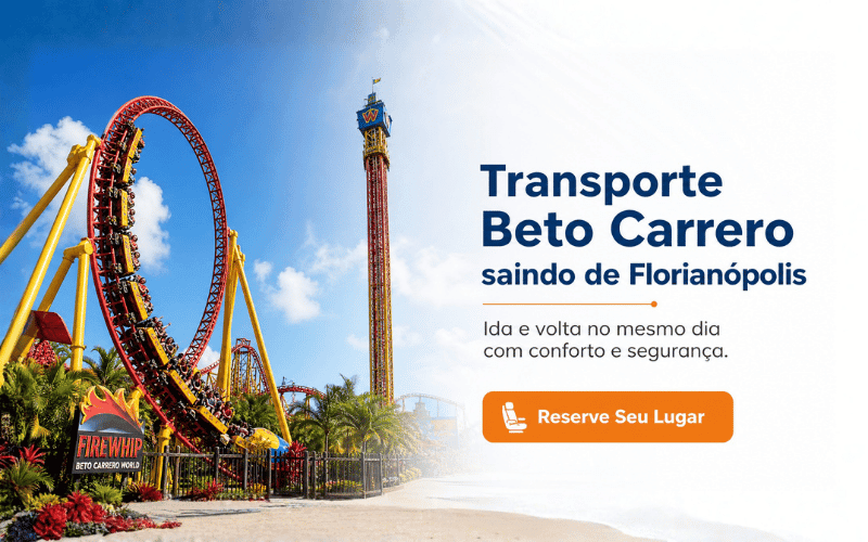 Transfer Beto Carrero World saindo de Florianópolis