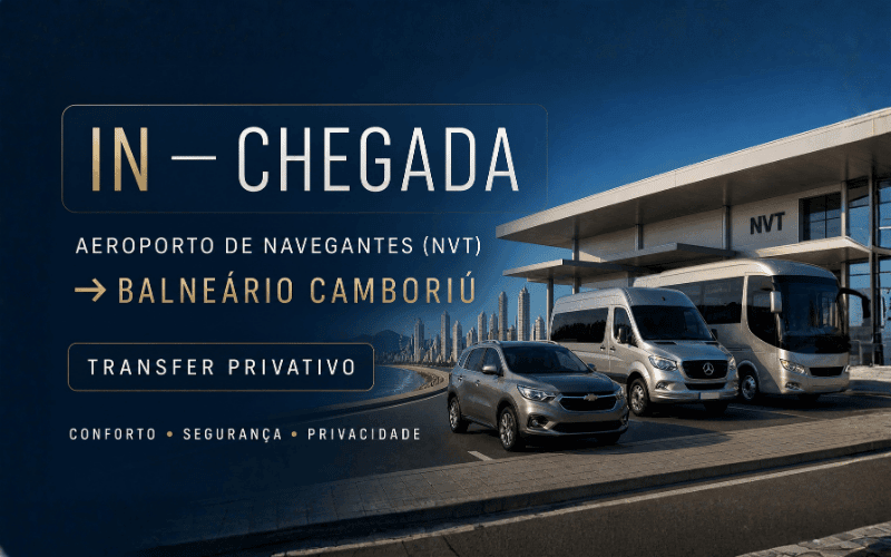 Transfer Privativo do Aeroporto de Navegantes para Balneário Camboriú