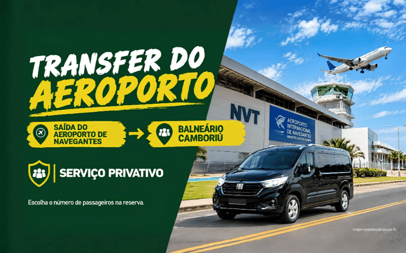 Transfer Privativo do Aeroporto de Navegantes para Balneário Camboriú