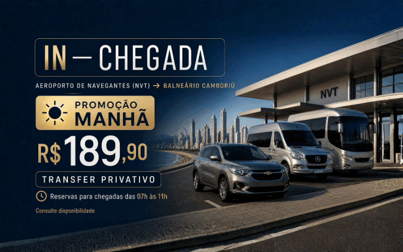 Transfer Privativo do Aeroporto de Navegantes para Balneário Camboriú