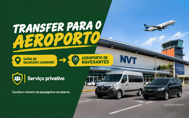 Transfer Privativo de Balneário Camboriú para Aeroporto de Navegantes